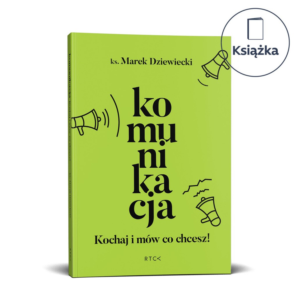 komunikacja Marek Dziewiecki,ks Marek Dziewiecki,książka o komunikacji,książka na prezent,